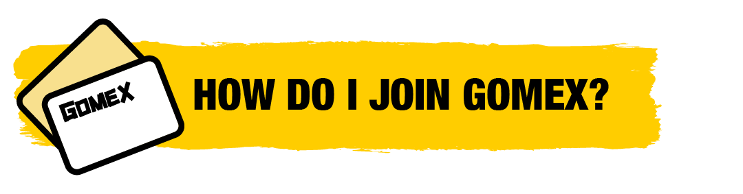 250314_ZENDESK_ARTICLE-TITLES_AU__GOMEX LOYALTY_HOW DO I JOIN GOMEX-.png